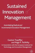 Sustained Innovation Management af H. Tschirky