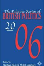 The Palgrave Review of British Politics 2006