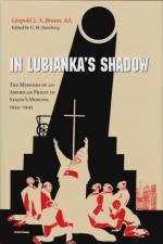 In Lubianka's Shadow af AA Braun