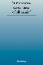 'A Commonsense View of All Music' af John Blacking