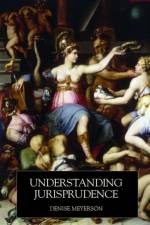 Understanding Jurisprudence af Denise (Macquarie University Meyerson
