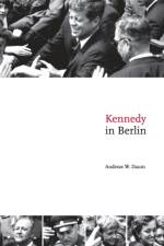 Kennedy in Berlin af Andreas W. (State University of New York Daum