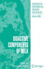 Bioactive Components of Milk