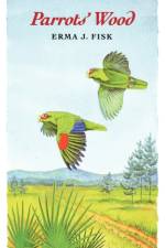 Parrot's Wood af Erma J. Fisk