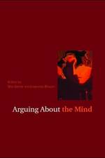 Arguing About the Mind