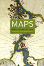Maps – Finding Our Place in the World af James R. Akerman