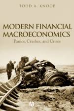 Modern Financial Macroeconomics af Todd A. (Cornell College) Knoop