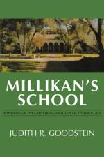 Millikan's School af Judith R. Goodstein