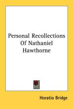 Personal Recollections Of Nathaniel Hawthorne af Horatio Bridge