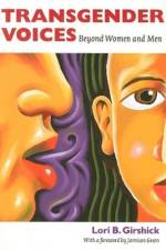 Transgender Voices - Beyond Women and Men af Lori B. Girshick