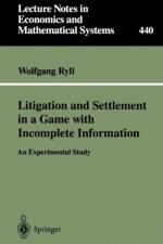 Litigation and Settlement in a Game with Incomplete Information af Wolfgang Ryll