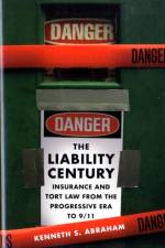 The Liability Century af Kenneth S. Abraham