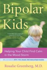 Bipolar Kids af Rosalie Greenberg