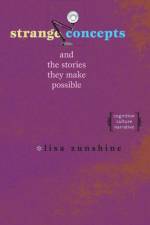 Strange Concepts and the Stories They Make Possible af Lisa (Bush-Holbrook Professor of English Zunshine
