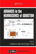 Advances in the Neuroscience of Addiction