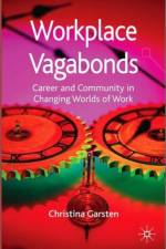 Workplace Vagabonds af C. Garsten
