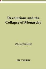 Revolutions and the Collapse of Monarchy af Zhand Shakibi
