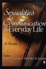 Sexualities and Communication in Everyday Life