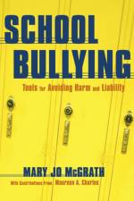 School Bullying af Mary Jo McGrath