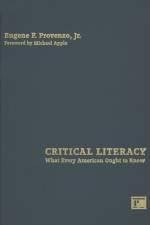Critical Literacy af Eugene F. Provenzo