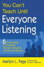 You Can’t Teach Until Everyone Is Listening af Marilyn L. Page