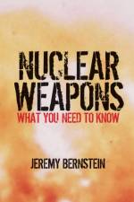 Nuclear Weapons af Jeremy Bernstein