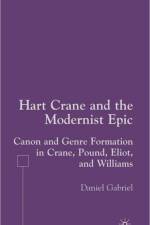 Hart Crane and the Modernist Epic af D. Gabriel