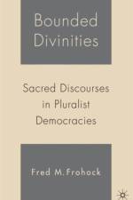 Bounded Divinities af F. Frohock