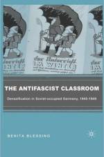 The Antifascist Classroom af B. Blessing