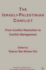 The Israeli-Palestinian Conflict