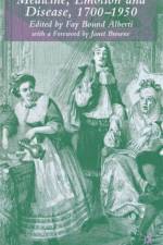 Medicine, Emotion and Disease, 1700-1950