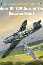 More BF109 Aces of the Russian Front af John Weal