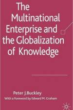 The Multinational Enterprise and the Globalization of Knowledge