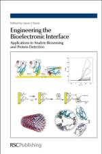 Engineering the Bioelectronic Interface