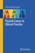 Thyroid Cancer in Clinical Practice af I. Ross McDougall