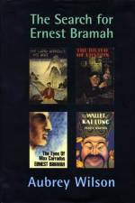 The Search for Ernest Bramah af Aubrey Wilson