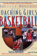 The Baffled Parent's Guide to Coaching Girls' Basketball af Sylvia Hatchell