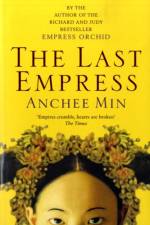 The Last Empress af Anchee Min
