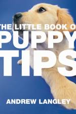The Little Book of Puppy Tips af Andrew Langley