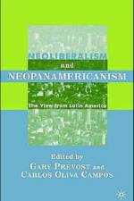 Neoliberalism and Neopanamericanism