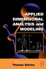 Applied Dimensional Analysis and Modeling af Thomas (Thomas Szirtes and Associates Szirtes