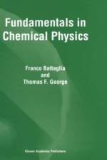 Fundamentals in Chemical Physics af F. Battaglia