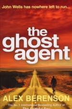 The Ghost Agent af Alex Berenson