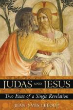Judas and Jesus af Jean-Yves Leloup