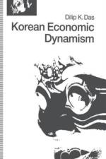 Korean Economic Dynamism af D. Das