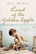 Land Of The Golden Apple af Eve Makis