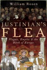 Justinian's Flea af William Rosen