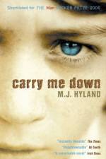 Carry Me Down af M.J. Hyland