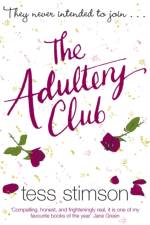 The Adultery Club af Tess Stimson