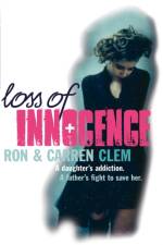 Loss Of Innocence af Carren Clem